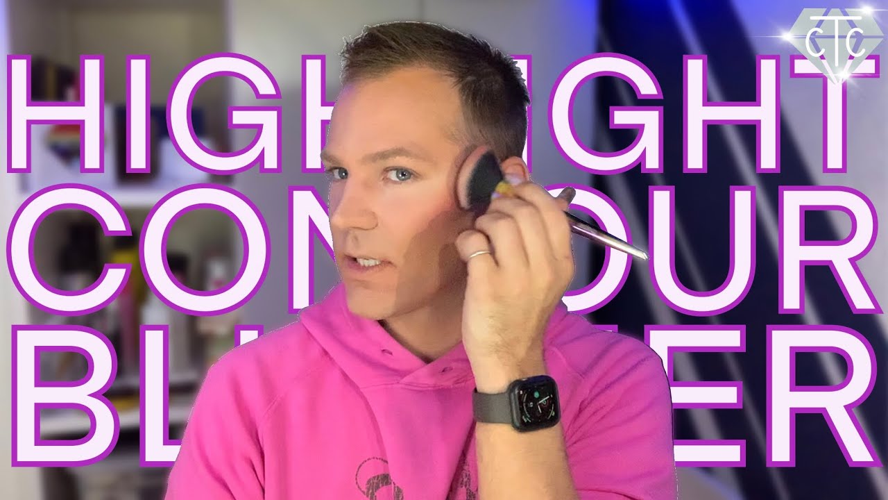 HIGHLIGHT, CONTOUR and BLUSH : how to sculpt YOUR face
