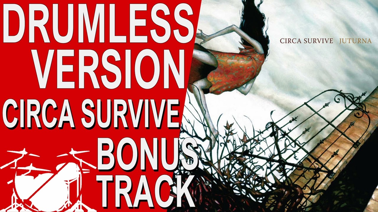 Bonus Track - Circa Survive | Drumless Play Along (High Quality Studio Stems - No Drums)