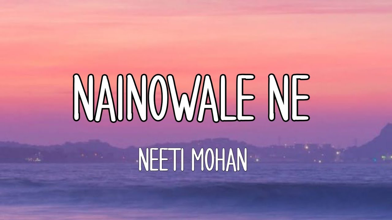 Padmaavat - Nainowale Ne ( Lyrics ) | Neeti Mohan | Deepika Padukone, Shahid, Ranveer