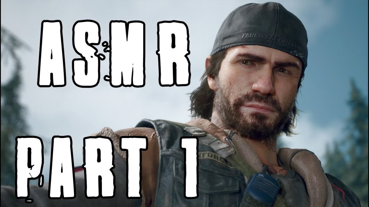 ASMR GAMING | Days Gone - Walkthrough Gameplay - Part 1