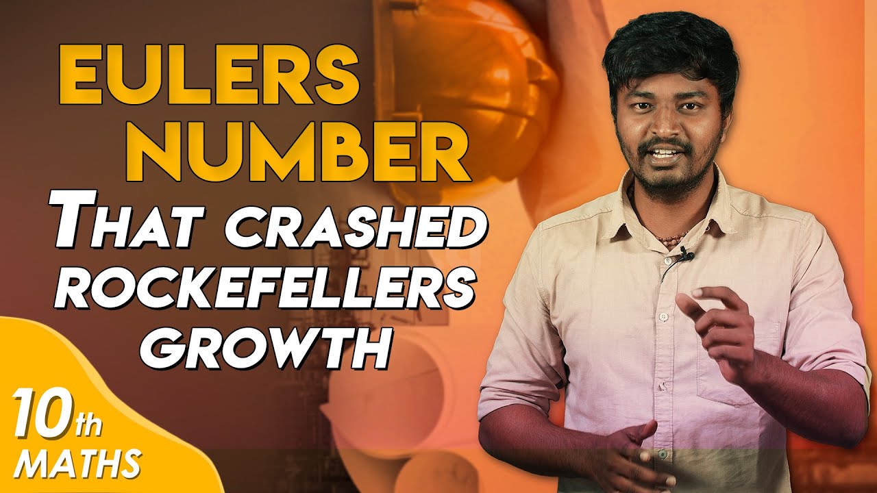 what is e? - e that crashed Rockefellers growth - Eulers number | Chitti