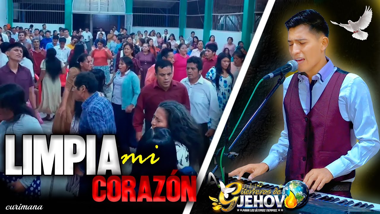 MINISTRACIÓN CON PODER. LIMPIA MI CORAZÓN Guerreros de Jehóva para los ultimos tiempos #curimana