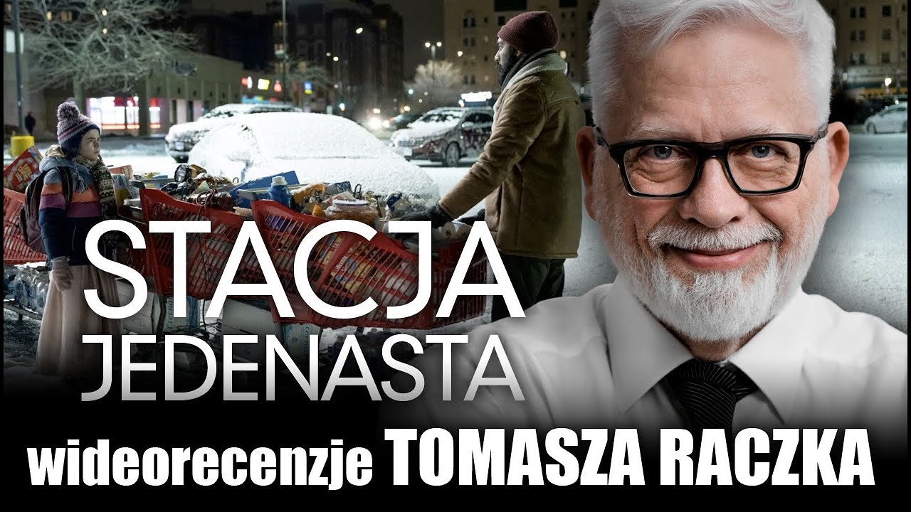 STACJA JEDENASTA, serial HBO Max, prod. 2021 - wideorecenzja Tomasza Raczka