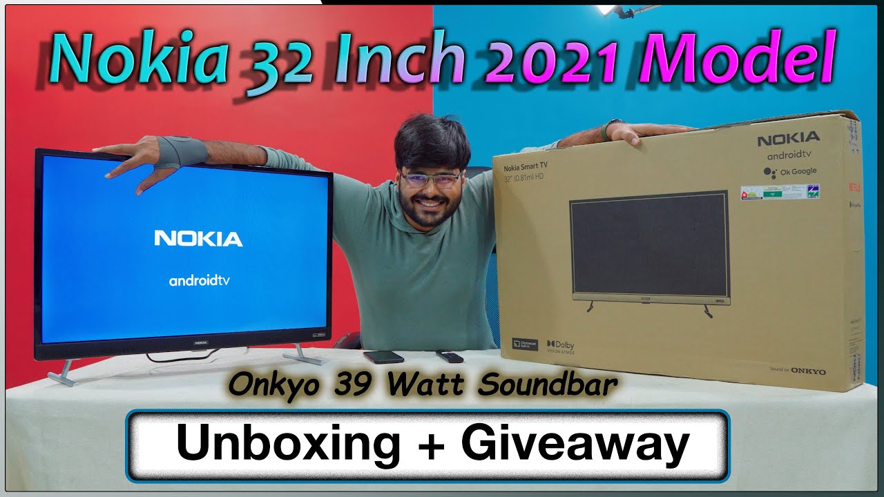 Nokia 32 Inch Smart TV 📺 with Android 11 & 39 Watt Soundbar Unboxing and Giveaway🔥 || 2021 Model
