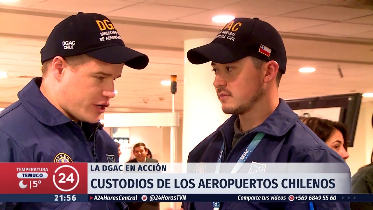 Reportaje Canal TVN-24 horas LA DGAC EN ACCIÓN. Aeropuerto Arturo Merino Benítez