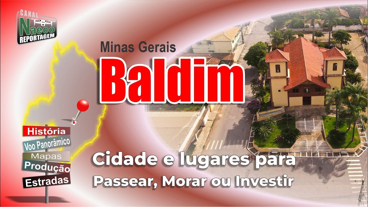 Baldim, MG – Cidade para passear, morar e investir.