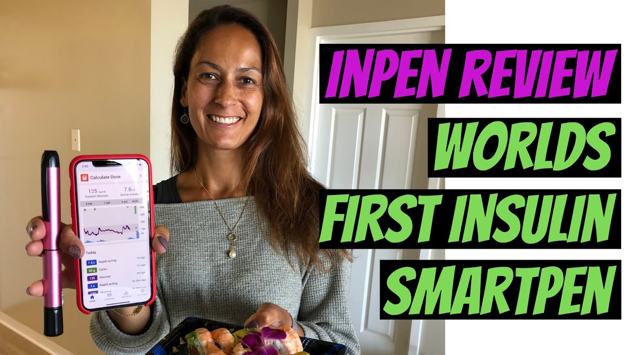 InPen (Insulin Smartpen) Review