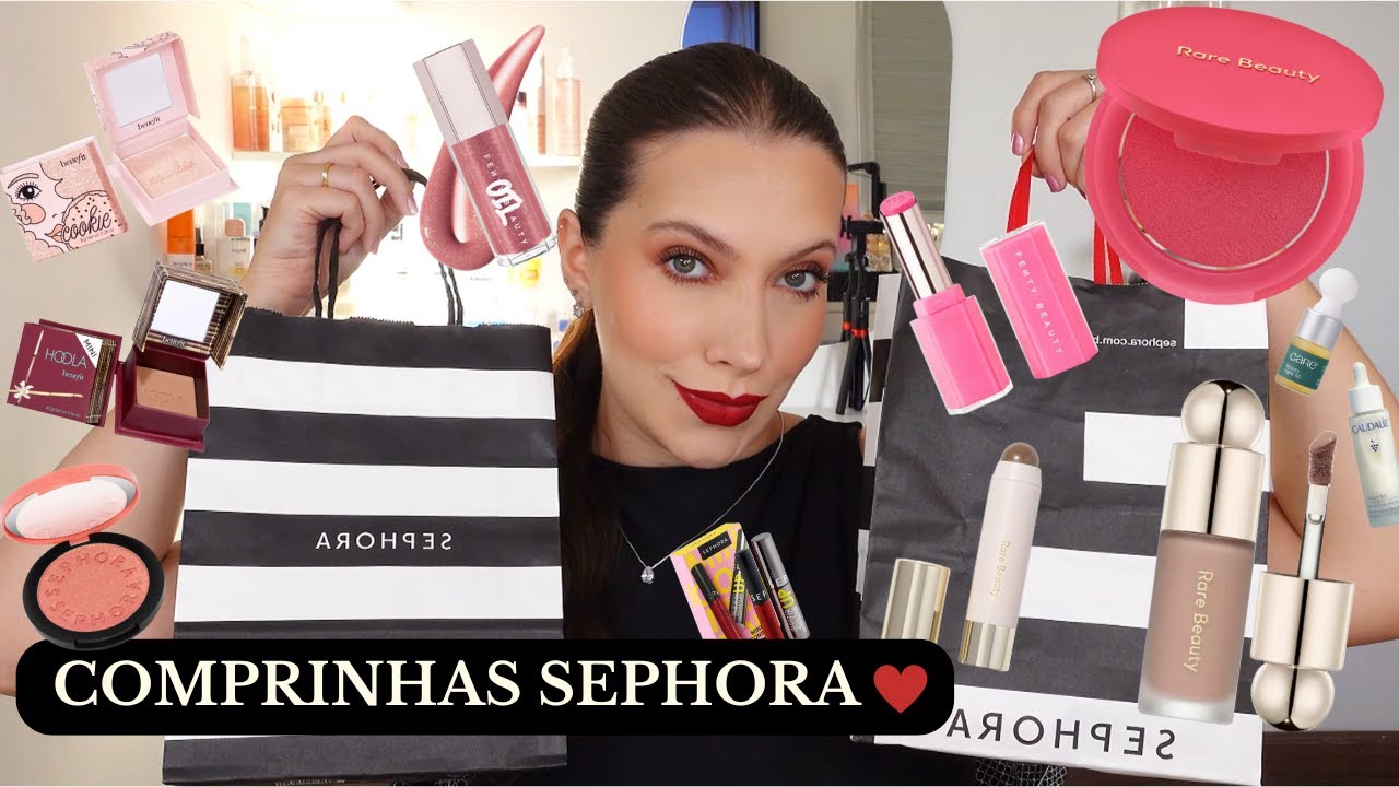 COMPRINHAS SEPHORA | Lançamentos Rare Beauty, Fenty Beauty, Benefit, Sephora Collection-Sephora Haul