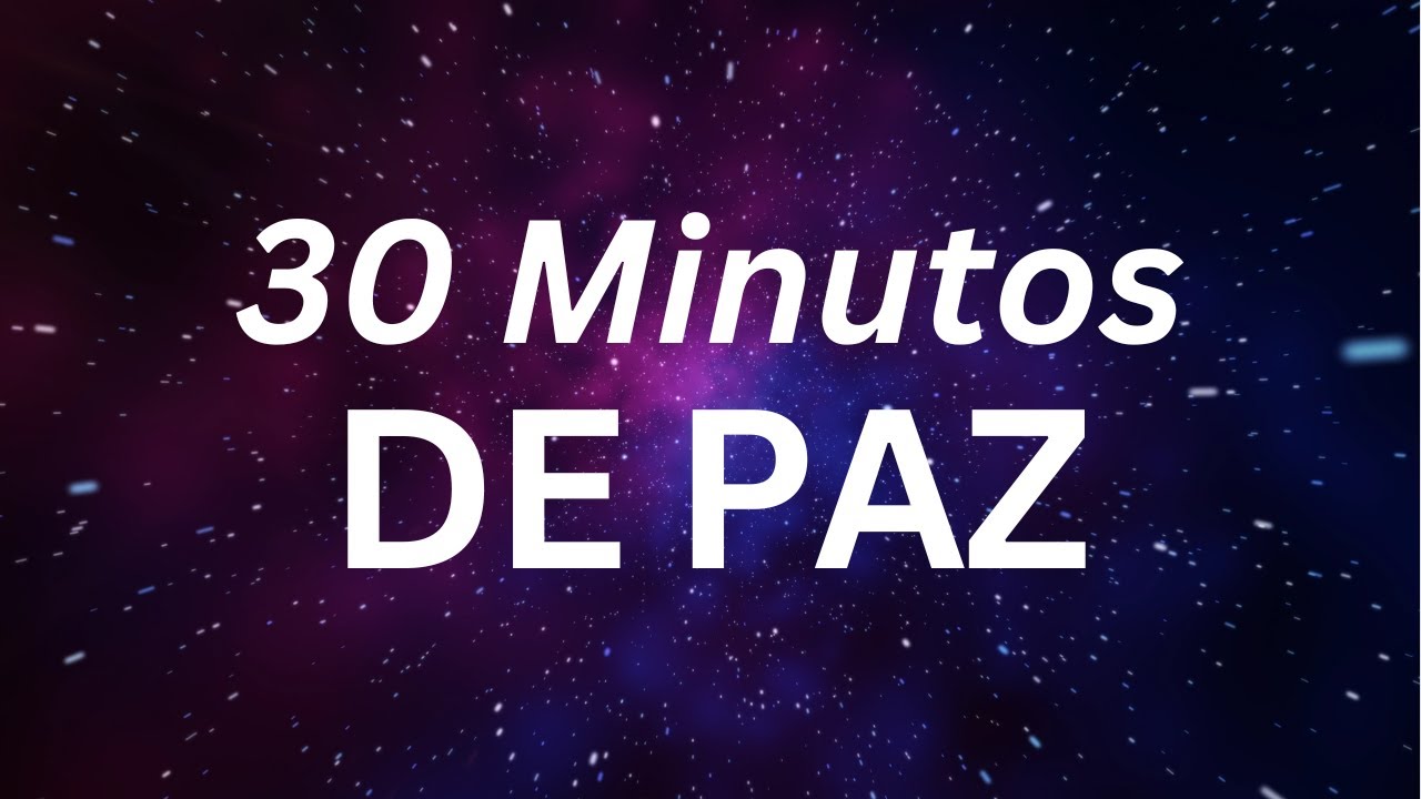 Relaxamento Total em 30 Minutos A MELHOR M&Uacute;SICA PARA MEDITA&Ccedil;&Atilde;O