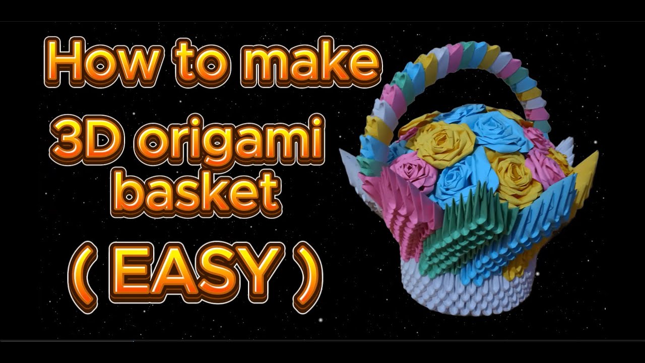 How to Make a 3D Origami Basket #diy