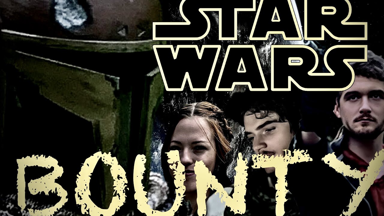 Star Wars: Bounty (A Star Wars Fan Film)