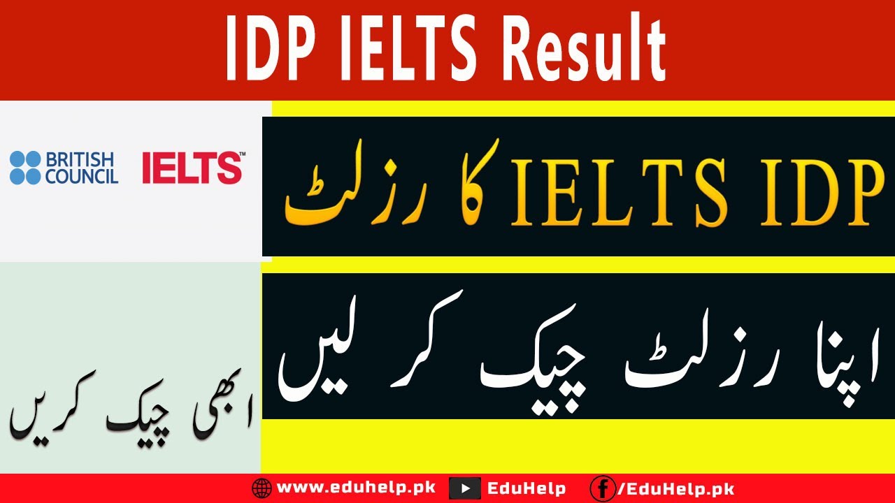 IDP IELTS Result 2022