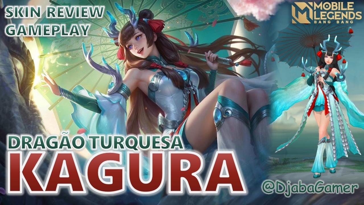 TESTANDO SKIN E ERRANDO TODOS OS COMBOS | KAGURA LUCKYBOX - DRAGÃO TURQUESA | MOBILE LEGENDS
