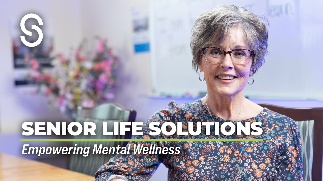 Mental Health Support for Seniors // Senior Life Solutions