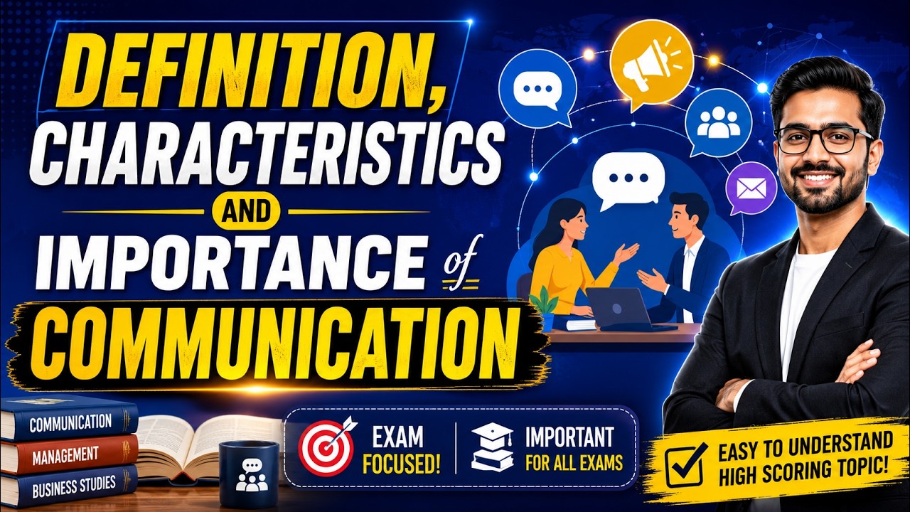 1. Definition, Characteristics and Importance of Communication