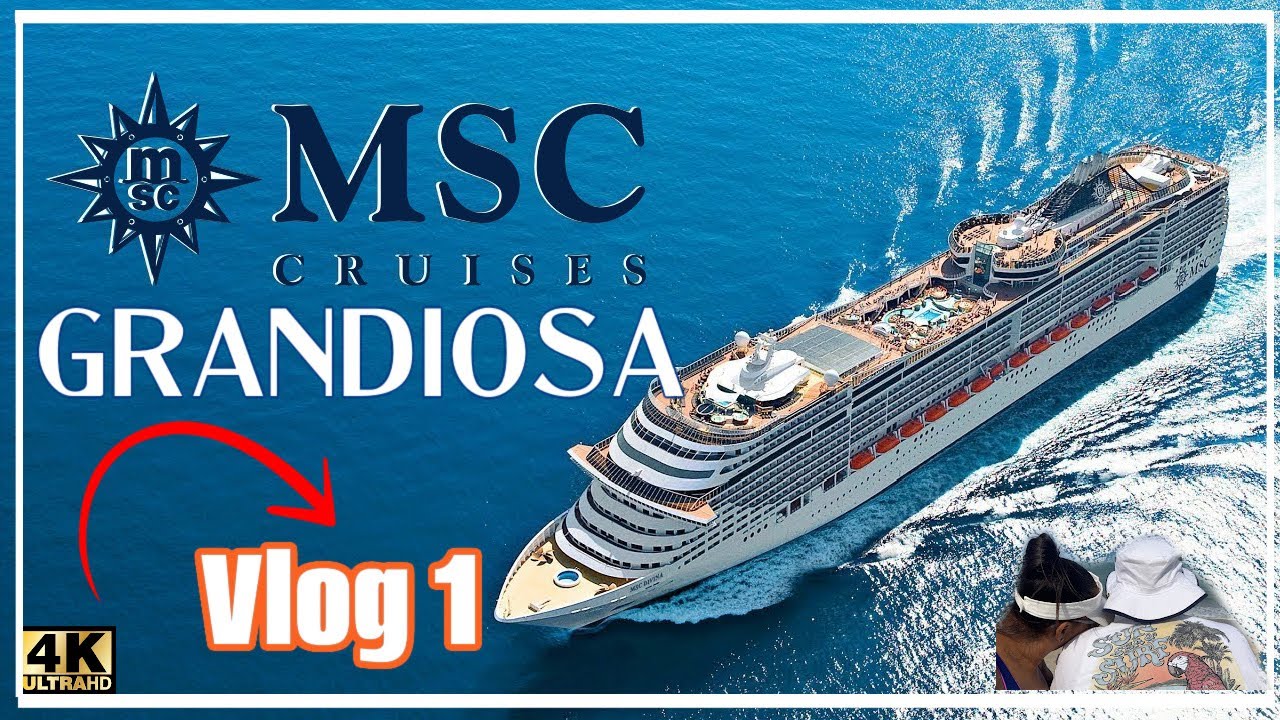 MSC GRANDIOSA Weekend Cruise | Vlog 1