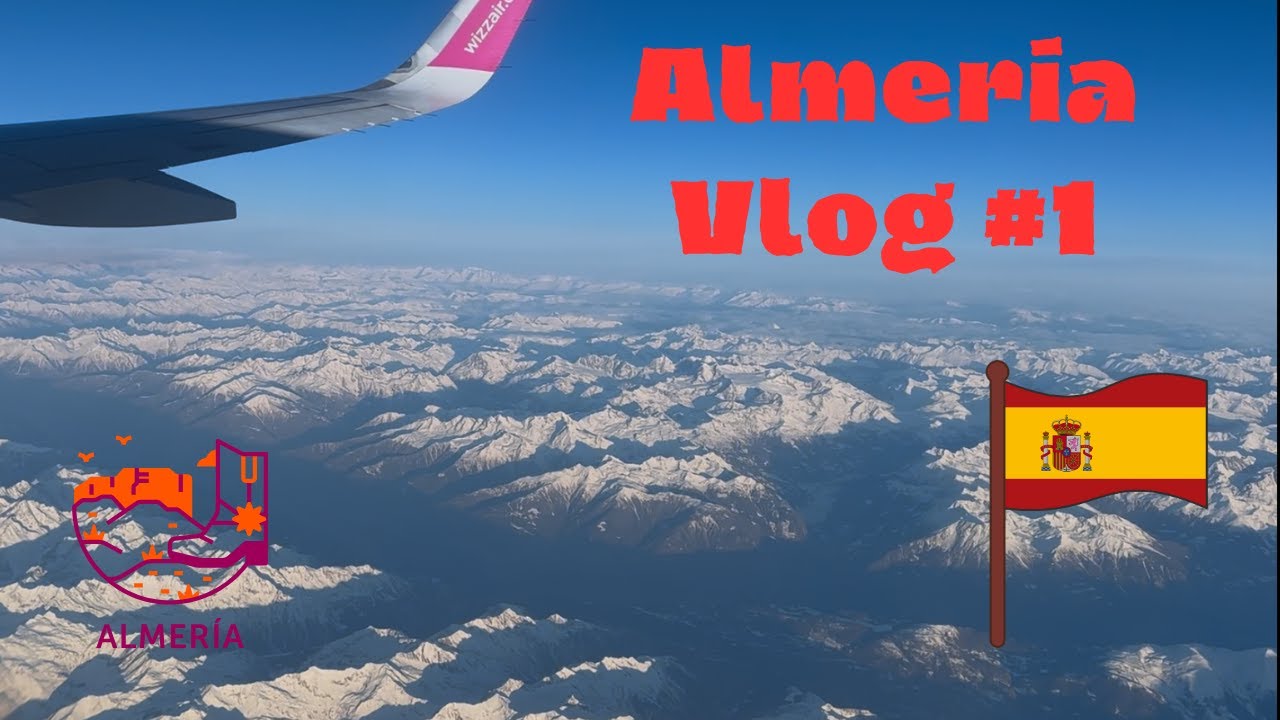 Erasmus w Almerii, Loty, Dymy, Spacery| Almería Vlog#1