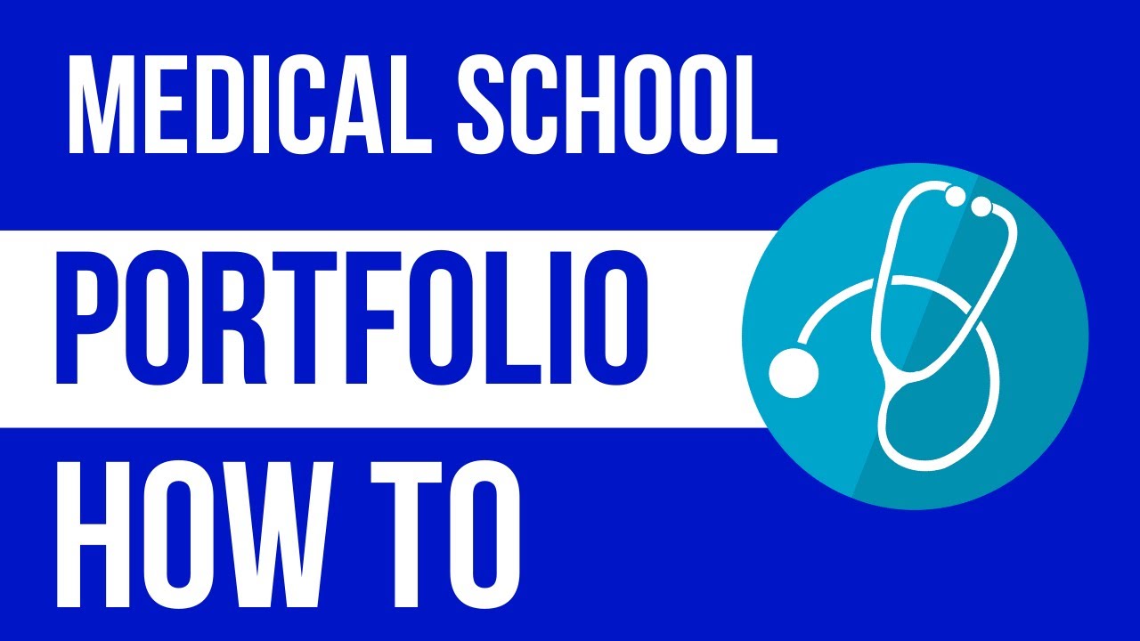 How I Wrote My Portfolio | Medical School Application