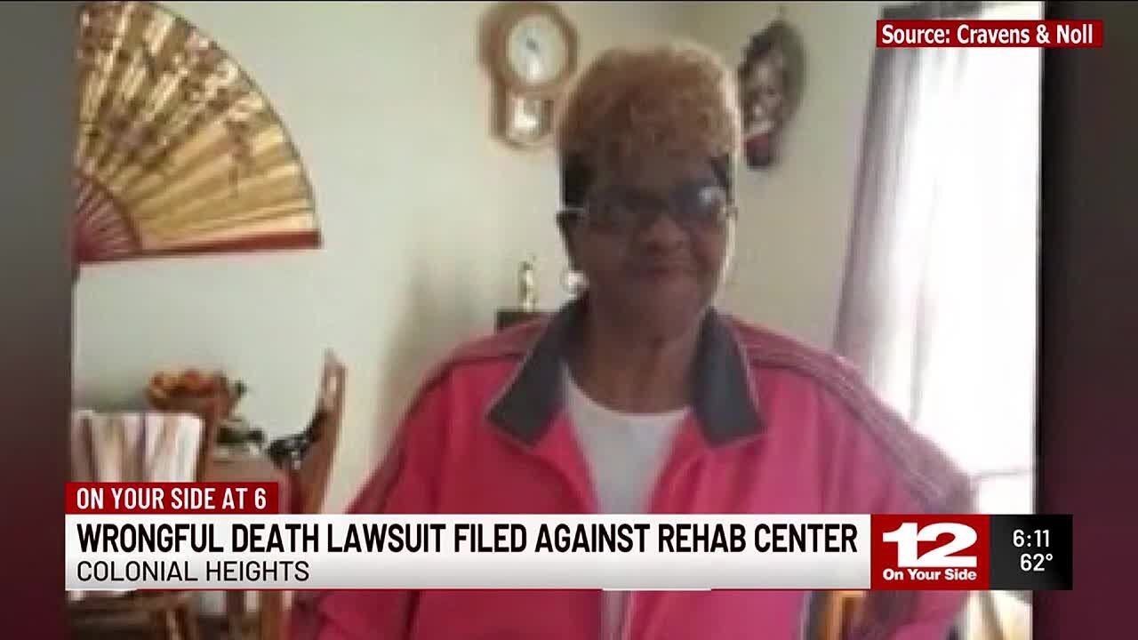 Family files wrongful death lawsuit against Colonial Heights rehab center