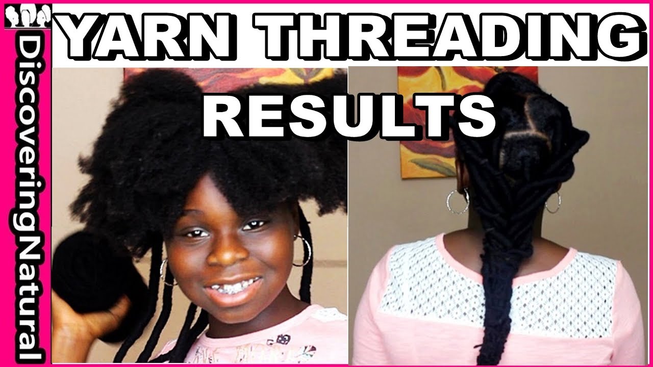 YARN African Threading Before and After