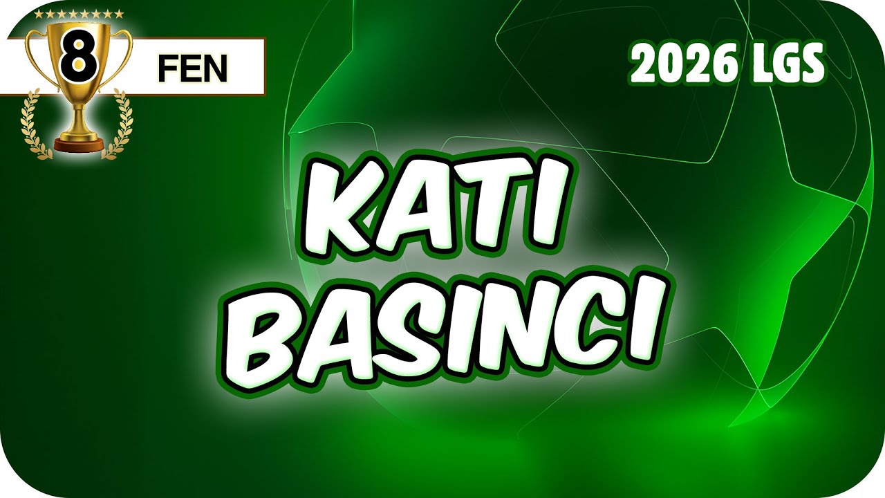 Katı Basıncı 📗 8FEN7 #2026LGS