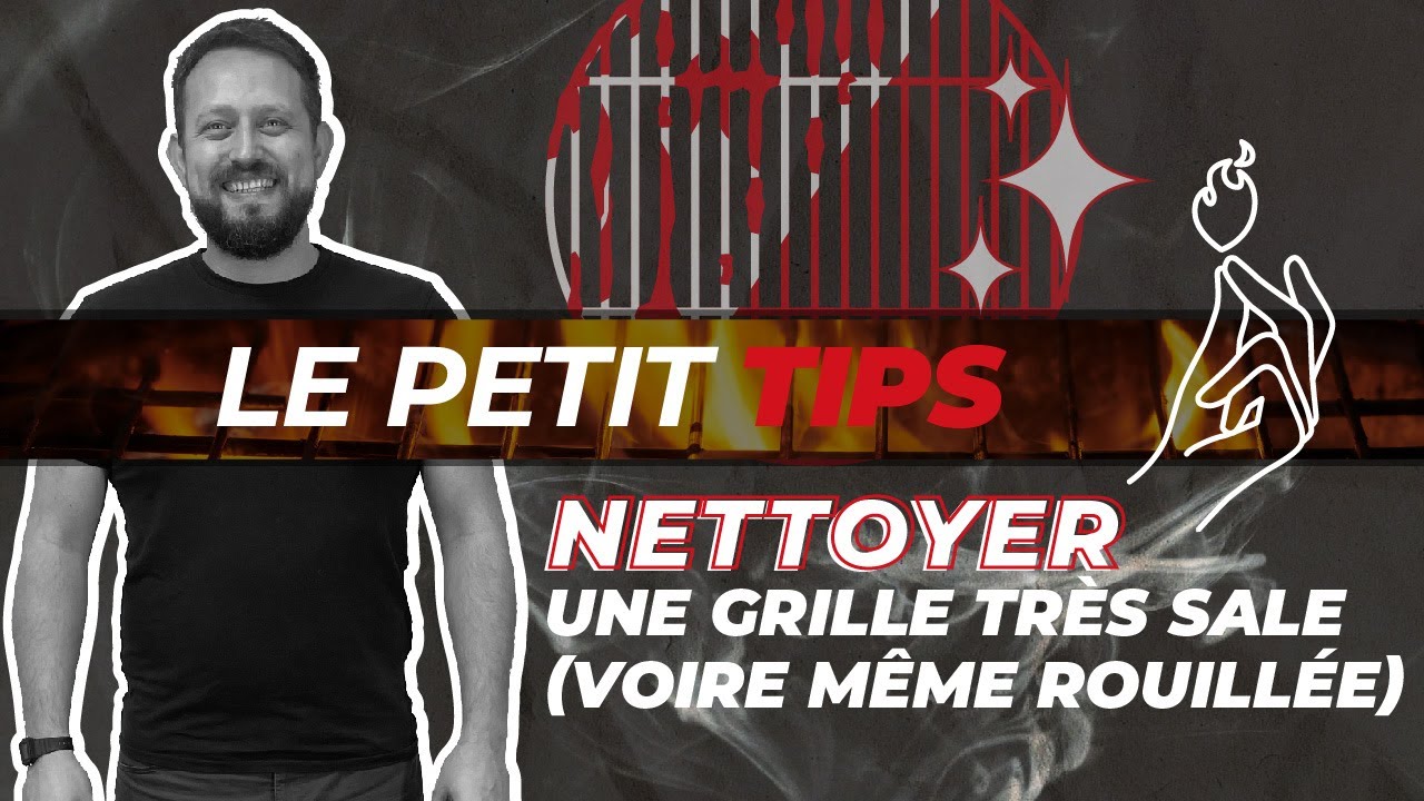 Comment nettoyer une grille de barbecue ?  // Le Petit Tips 💡