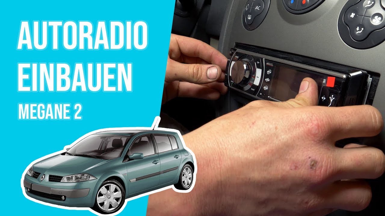 Autoradio im Megane 2 einbauen 📻