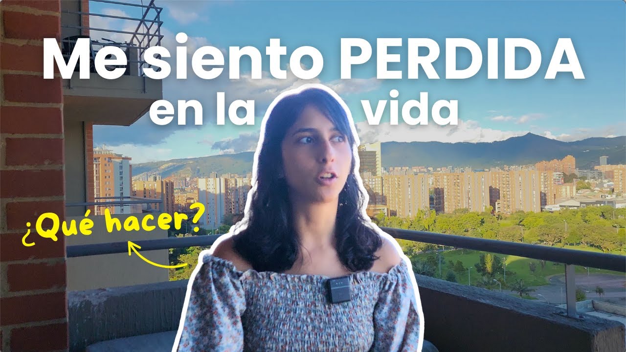 🌀 SENTIRSE PERDIDA 🌀 | Honrar el proceso y actuar sin estar preparada