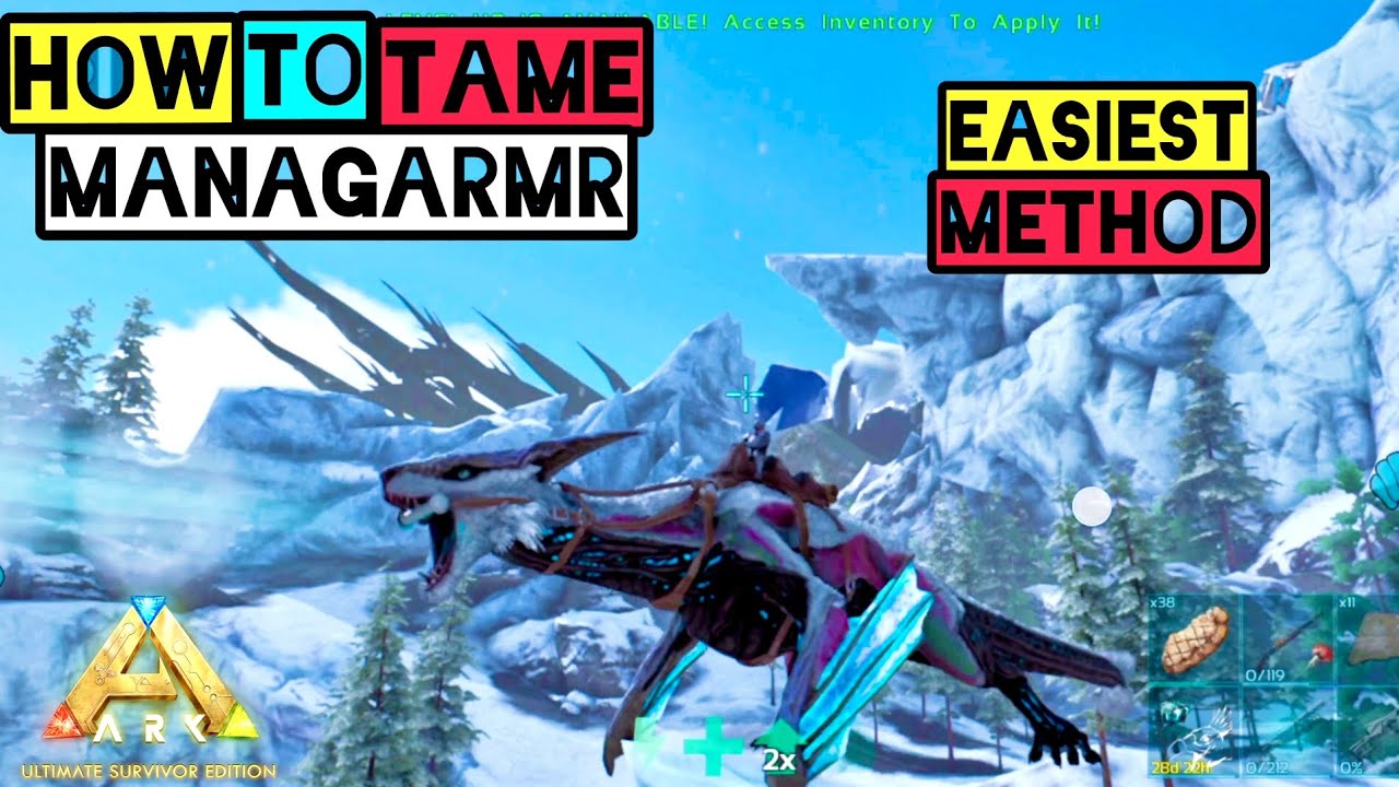 How to Tame Managarmr Easiest Method Ark Mobile | Ark : Ultimate Mobile Edition