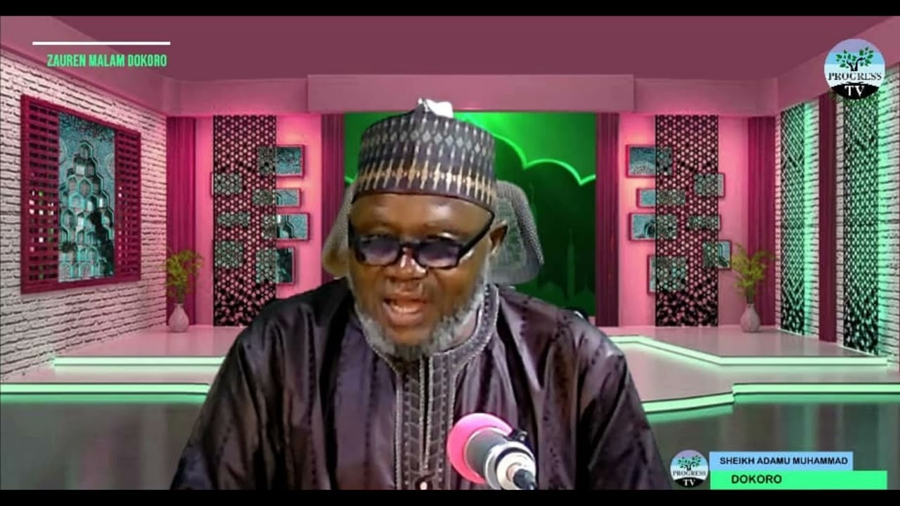 Sheikh Adamu Muhammad Dokoro - Girma Da Matsayin Watan Ramadan