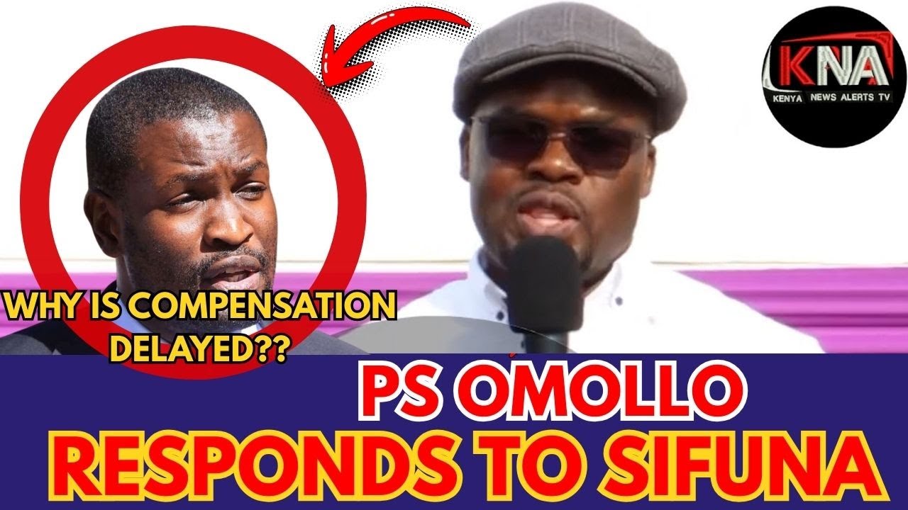 PS OMOLLO RESPONDS TO SIFUNA: 