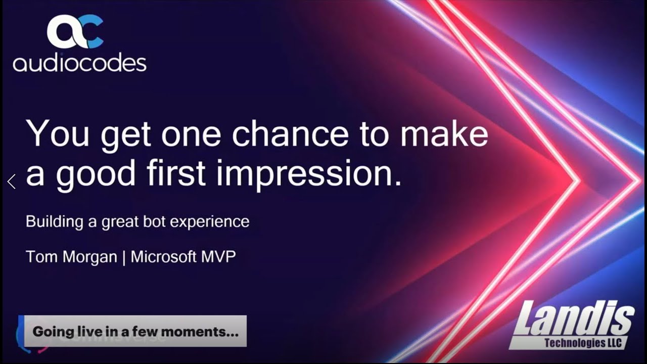 You Get One Chance to Make a Good First Impression   Building A Great Bot Experience