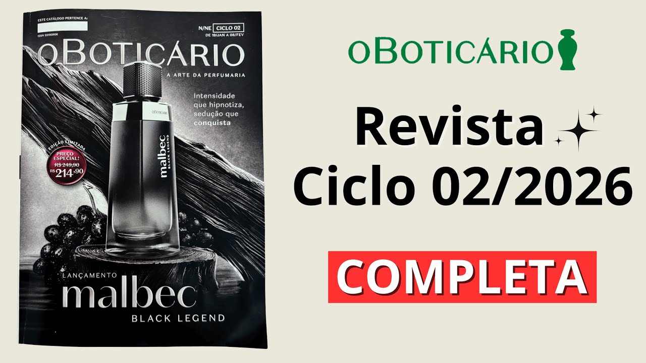 Revista O Boticário Ciclo 02 em 4k | Lançamento Malbec Black Legend | Linha Dream está de volta! 🤩
