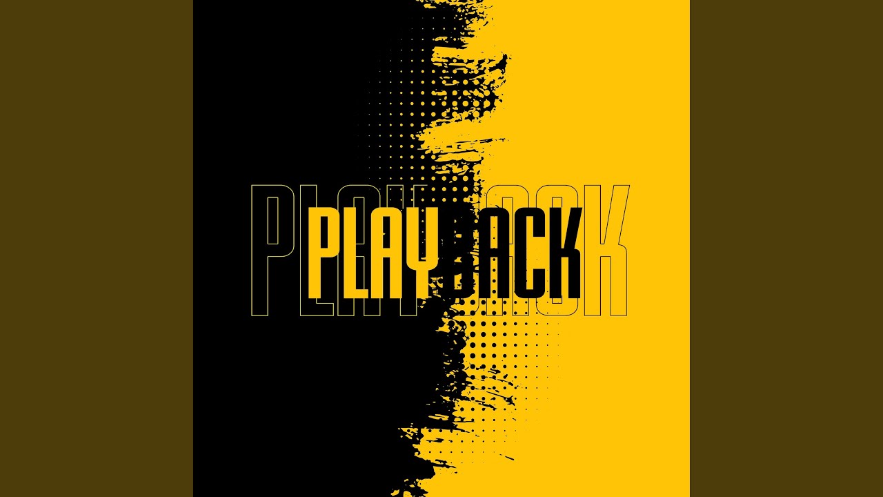 Play Back