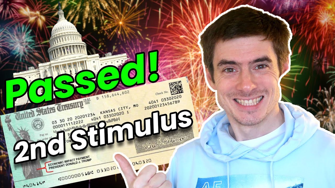 Stimulus Bill PASSED, Second Stimulus Checks Coming
