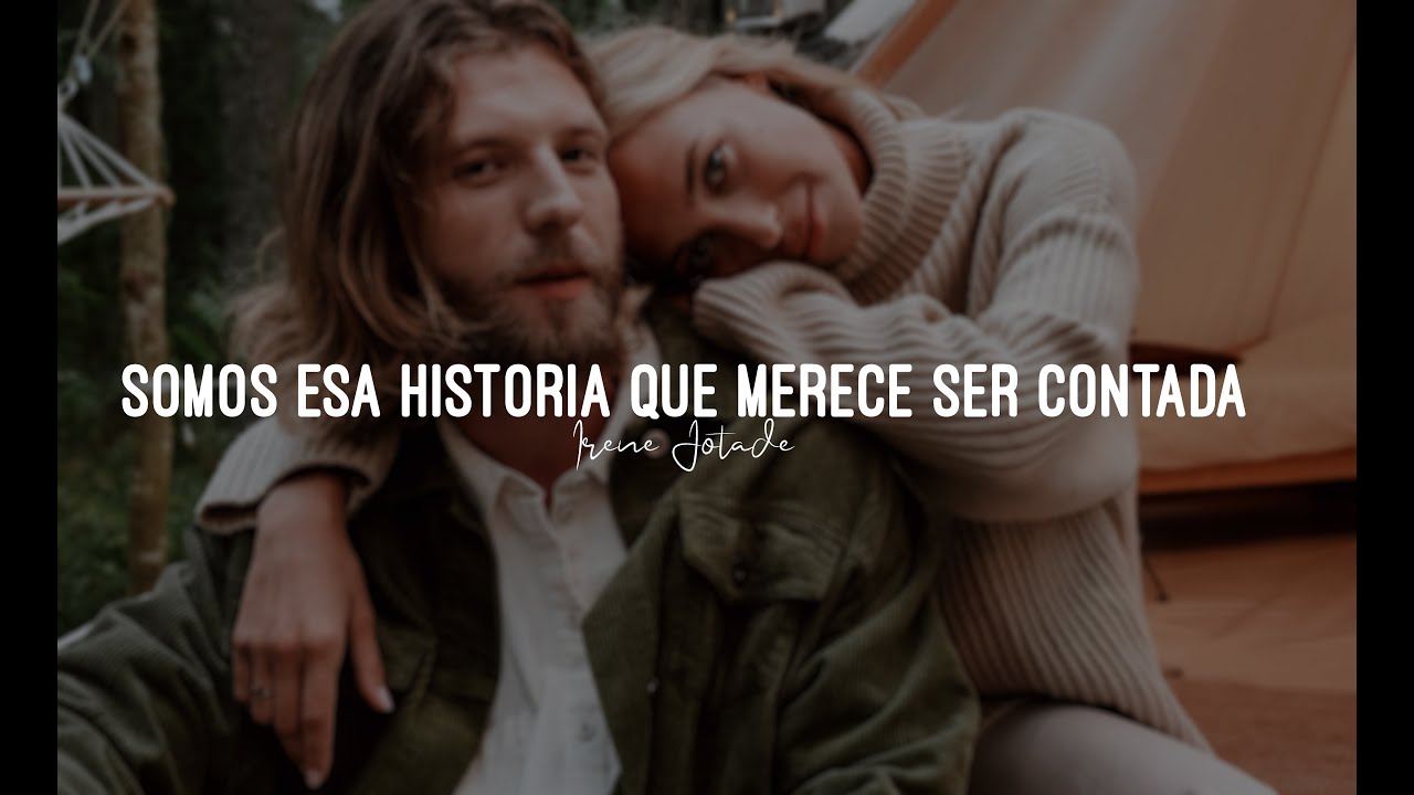 Somos esa historia que merece ser contada - Irene Jotadé