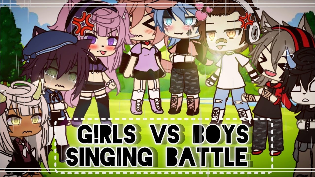 GIRLS VS BOYS! {GACHA LIFE}|like|comment{Read description}