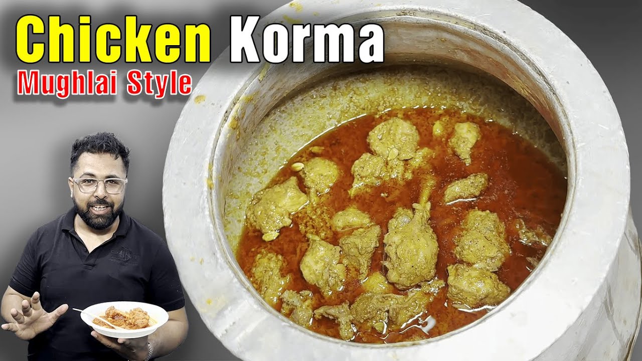 दानेदार चिकन कोरमा की रेसिपी | BAWARCHI STYLE PURANI DELHI KA CHICKEN KORMA RECIPE | QUICK & EASY