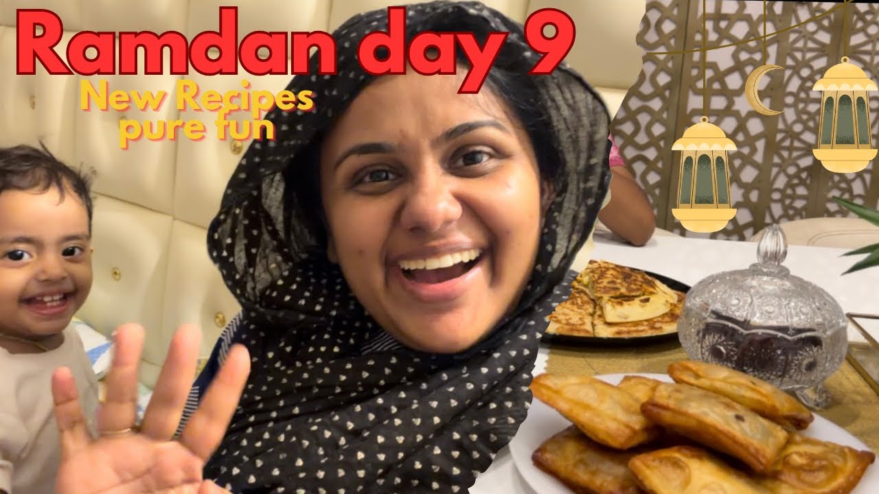 Day 9 Ramadan Vlog | Trying New Recipes 😋 | Fun, Food & Family