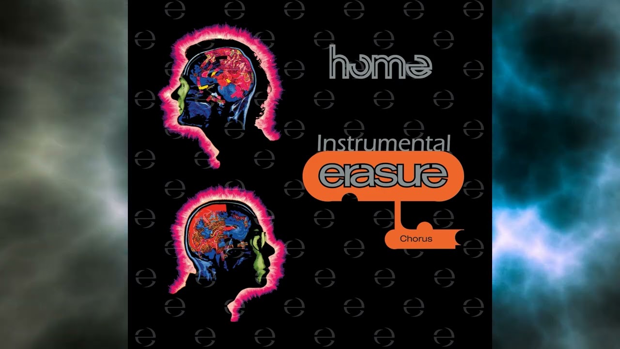 Erasure - Home - Instrumental