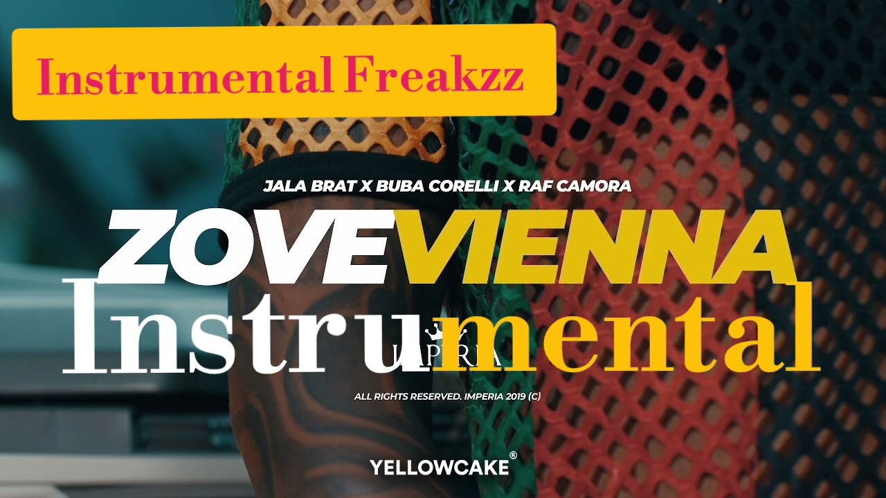 Jala Brat ft. Buba Corelli & Raf Camora - Zove Vienna ( INSTRUMENTAL/BEAT)