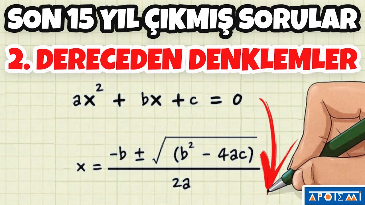 2. Dereceden Denklemler Son 15 Yılın Çıkmış Soru Çözümleri - APOTEMİ YAYINLARI