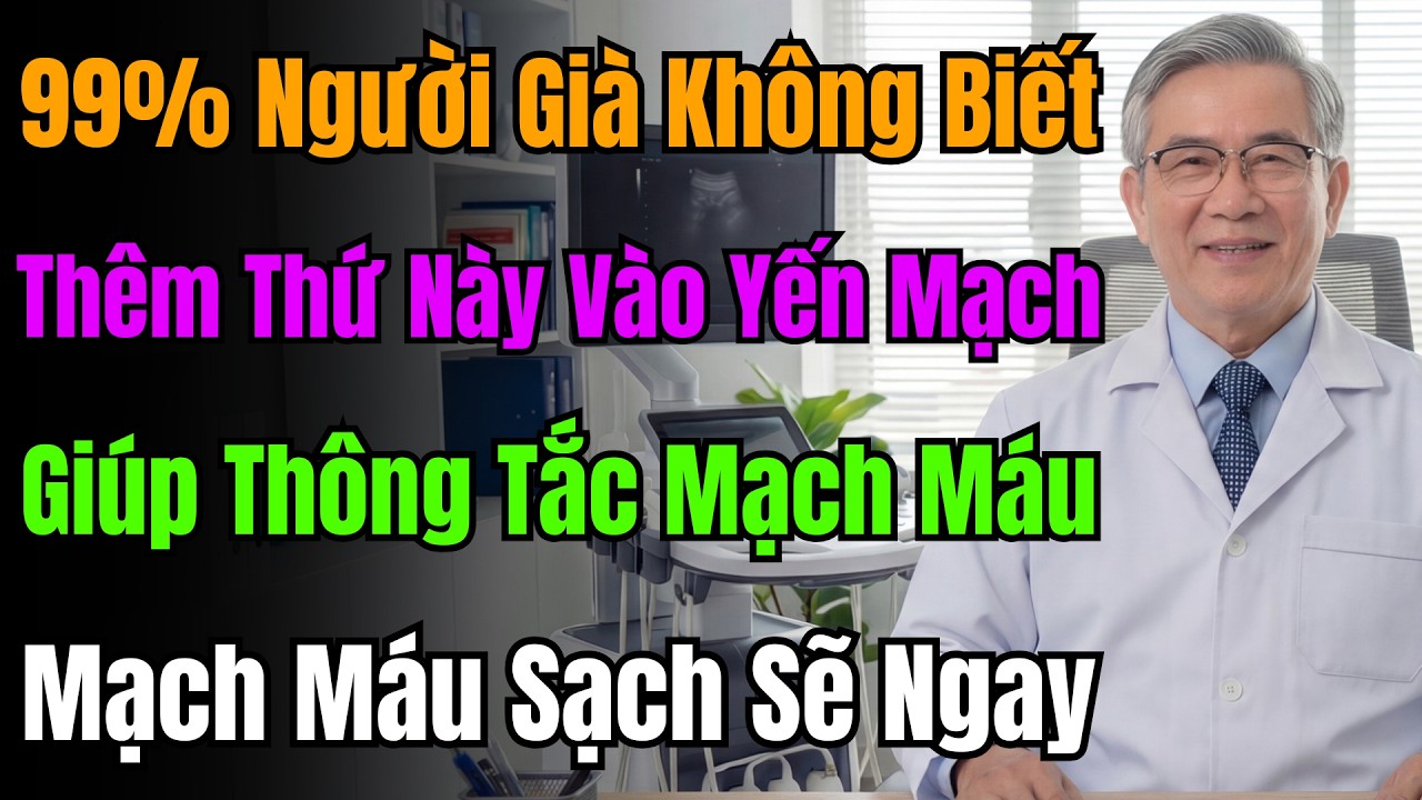 Đừng Ăn Cháo Yến Mạch Chay! Thêm Thứ Này Để Quét Sạch Mỡ Máu, Thông Tắc Mạch Máu.