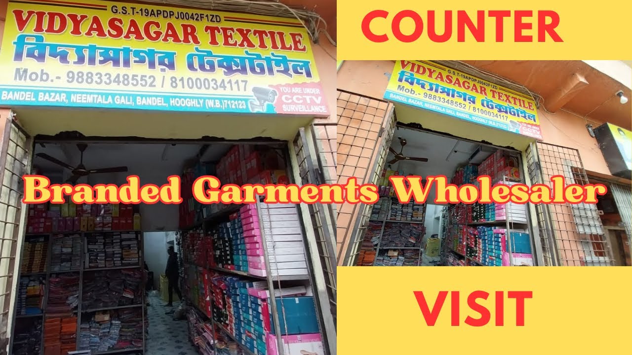 COUNTAR VISITING | VIDYASAGAR TEXTILE | ALL BRANDED PRODUCT| LUX| RUPA| DOLLAR| IN WHOLSALE |