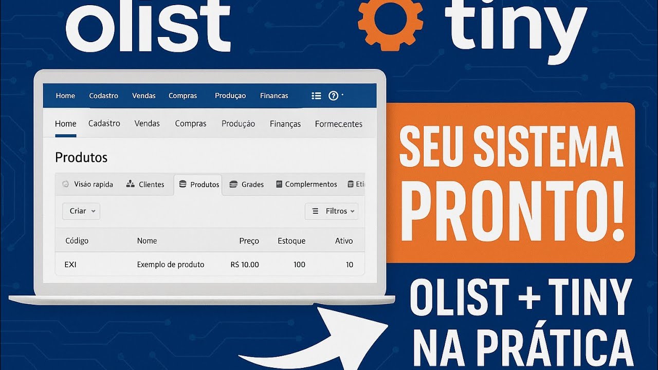 Olist Tiny na Pr&aacute;tica: Como Organizar e Escalar Sua Loja (Guia Completo 2025)