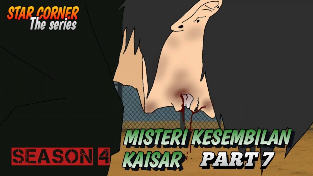 Misteri kesembilan kaisar part 7 - Season 4
