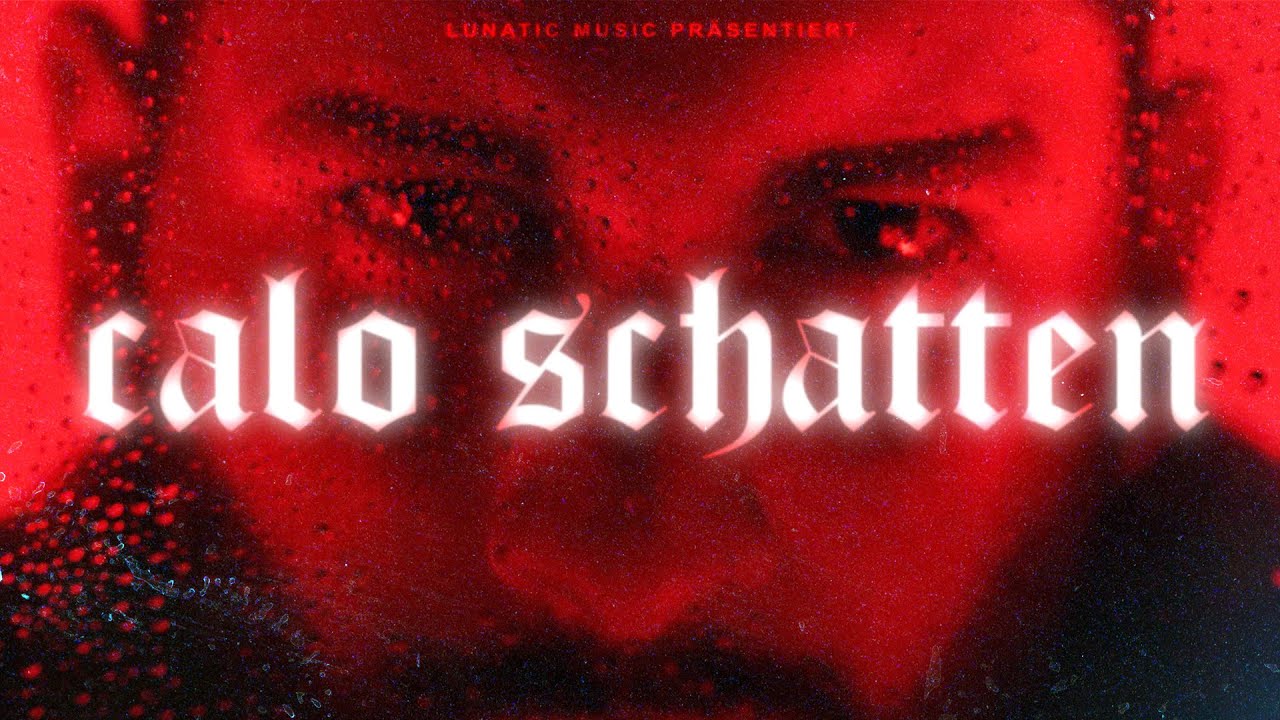 CALO - SCHATTEN [Official Video] ( Prod. by GUS )