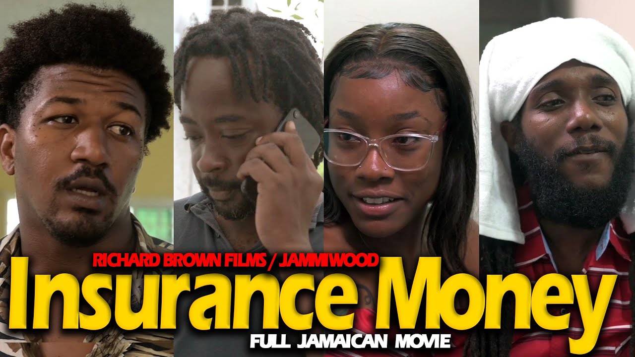Insurance Money Full Jamaican Movie