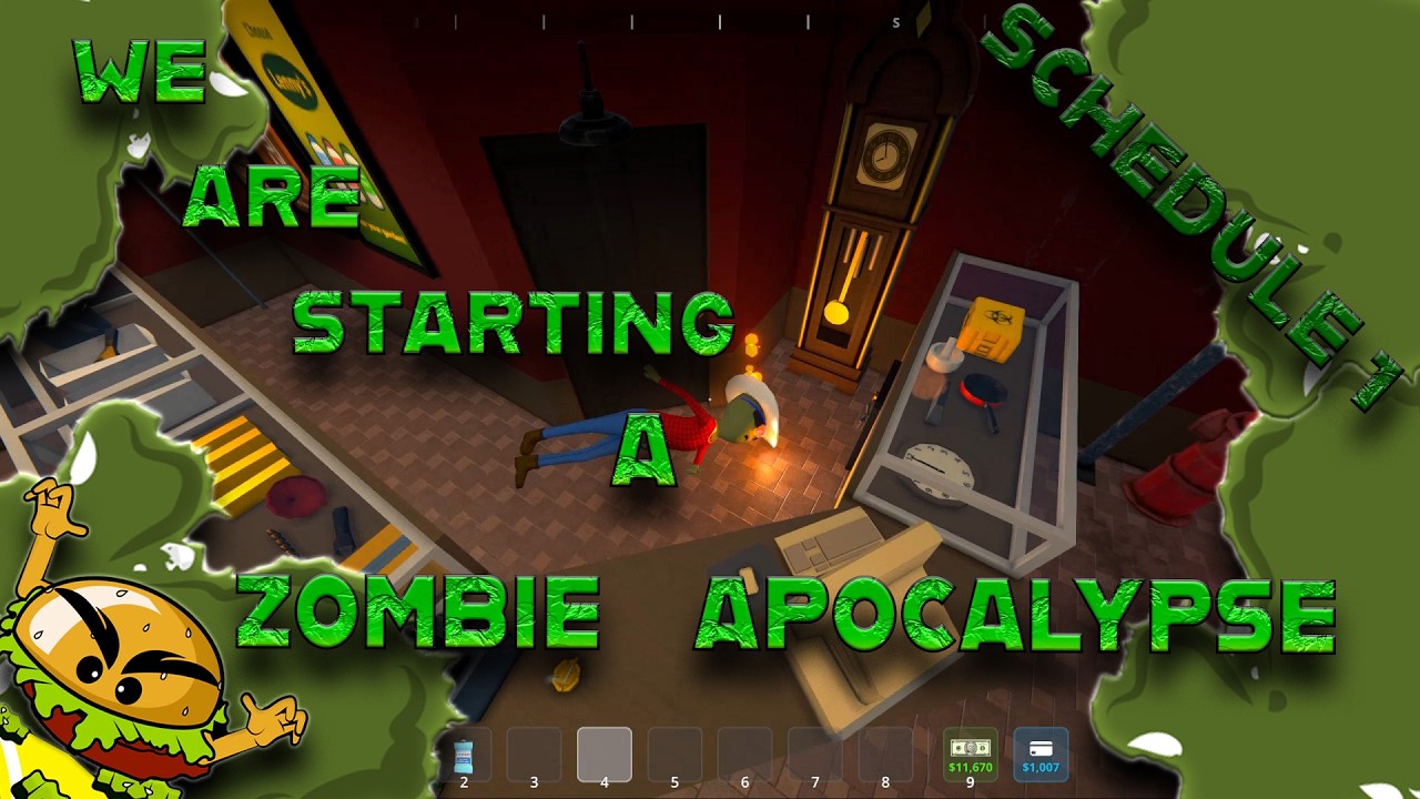 Schedule 1 - STARTING A ZOMBIE APOCALYPSE