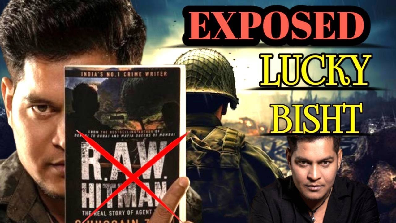 The Truth About Lucky Bisht |  A Raw Agent Exposed | Raw Hitman